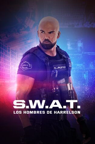 S.W.A.T.:  Los hombres de Harrelson. T(T8). S.W.A.T.:  Los... (T8): Ep.19 