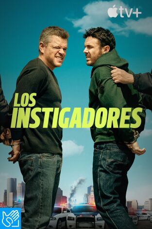 (LSE) - Los instigadores