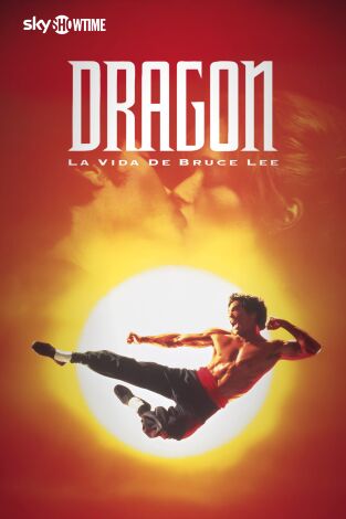 Dragón: La historia de Bruce Lee