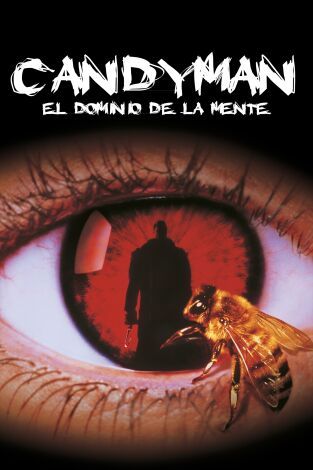 Candyman, el dominio de la mente