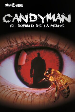 Candyman, el dominio de la mente