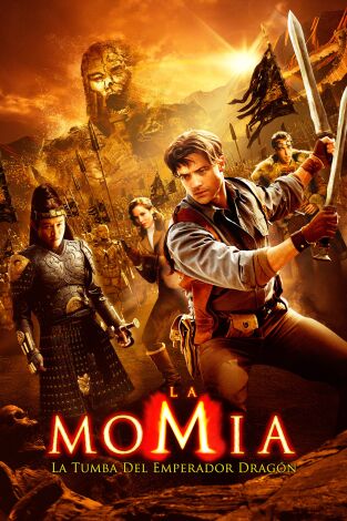 La momia: la tumba del emperador Dragón
