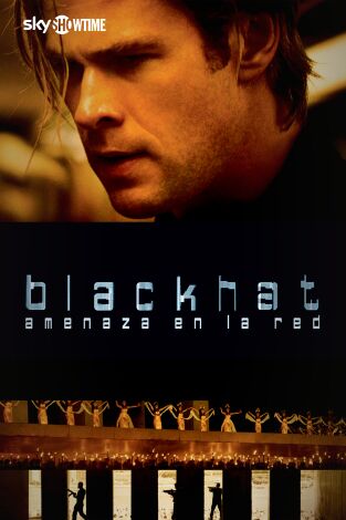 Blackhat: amenaza en la red