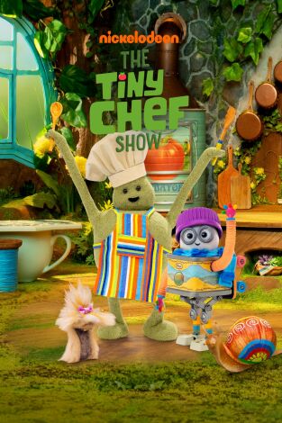 The Tiny Chef Show. T(T2). The Tiny Chef Show (T2): Patatas fritas y salsa; Un té majestuoso