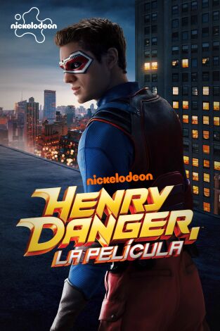Henry Danger: La película