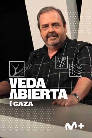 Veda Abierta Caza. T(T4). Veda Abierta Caza (T4): Jabalineros , T6