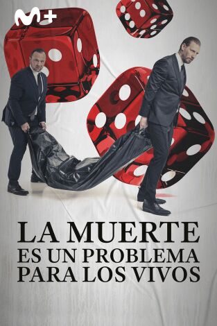 La muerte es un problema para los vivos