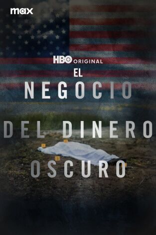 El negocio del dinero oscuro