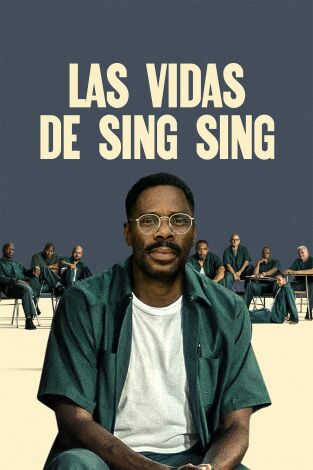 Las vidas de Sing Sing