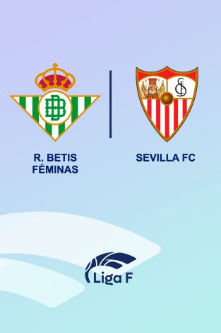 Jornada 27. Jornada 27: Real Betis Féminas - Sevilla FC