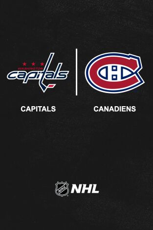 Playoffs. Playoffs: Washington Capitals - Montreal Canadiens (Partido 4)