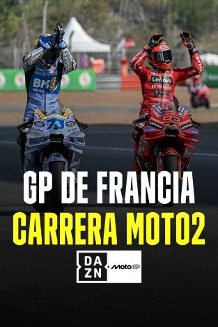 MotoGP - GP de Francia. T(2025). MotoGP - GP de... (2025): Carrera Moto2
