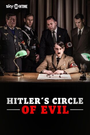 El círculo maléfico de Hitler