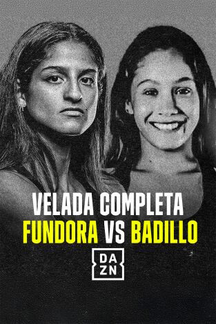 Boxeo: velada Fundora vs Badillo. T(2025). Boxeo: velada Fundora vs Badillo (2025)