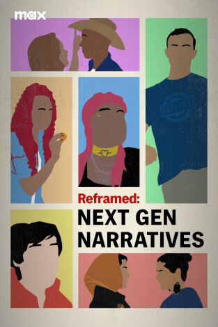 Reframed: Next Gen Narratives
