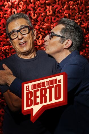 El consultorio de Berto. T(T2). El consultorio de... (T2): Andreu Buenafuente y la cultura de la respuesta