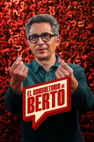 El consultorio de Berto. T(T2). El consultorio de... (T2): El 'pecificador' y los audios locos