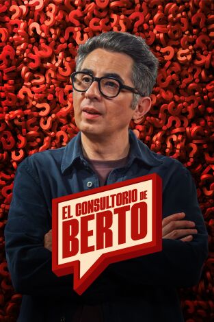 El consultorio de Berto. T(T2). El consultorio de Berto (T2): Ep.6