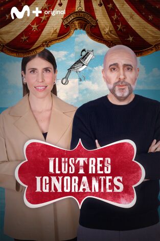 Ilustres ignorantes. T(T18). Ilustres ignorantes (T18): Los genios