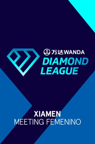 Meeting Femenino. Meeting Femenino: Xiamen