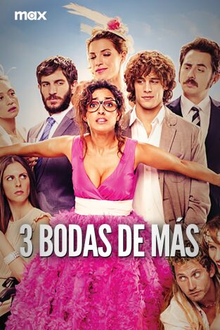 Tres bodas de más