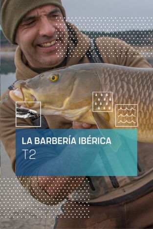 La Barbería Ibérica. T(T2). La Barbería Ibérica (T2): Tierra de vinos, tierra de barbos