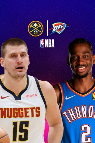 Semifinales de Conferencia. Semifinales de...: Denver Nuggets - Oklahoma City Thunder (Partido3)