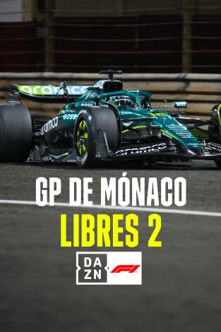 Mundial F1 - GP de Mónaco. T(2025). Mundial F1 - GP... (2025): Libres 2