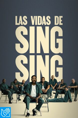 (LSE) - Las vidas de Sing Sing