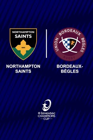 Final. Final: Northampton Saints - Union Bourdeaux-Bègles