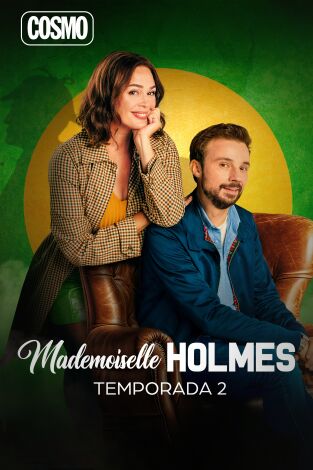 Mademoiselle Holmes. T(T2). Mademoiselle Holmes (T2)