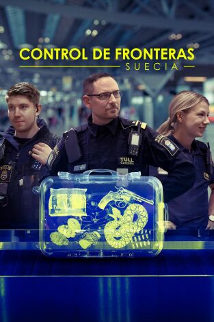 Control de fronteras: Suecia. T(T3). Control de... (T3): Ep.6