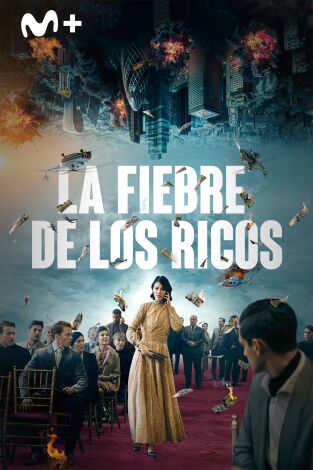La fiebre de los ricos