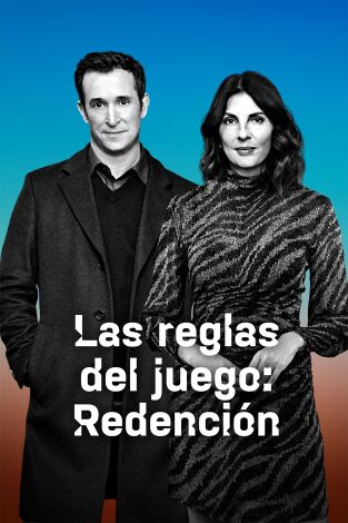 Las reglas del juego: Redención. T(T1). Las reglas del juego: Redención (T1)