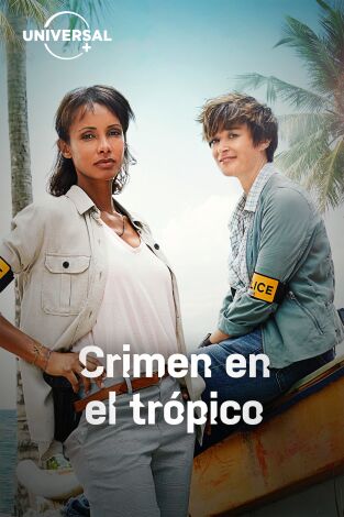 Crimen en el trópico. T(T1). Crimen en el trópico (T1)