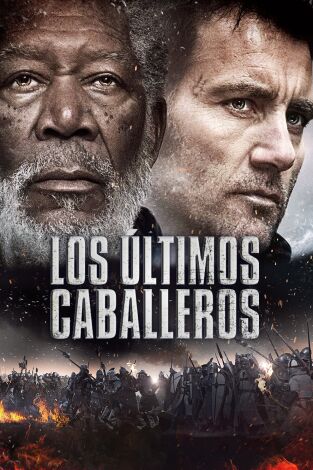 Los últimos caballeros