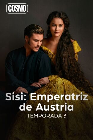 Sisi: Emperatriz de Austria. T(T3). Sisi: Emperatriz de Austria (T3)