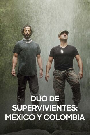 Dúo de supervivientes: México y Colombia. Dúo de supervivientes: México y Colombia 