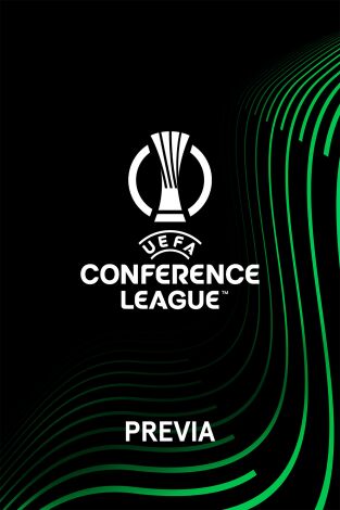 Previa Conference League. T(24/25). Previa Conference... (24/25): Tarde de Conference League