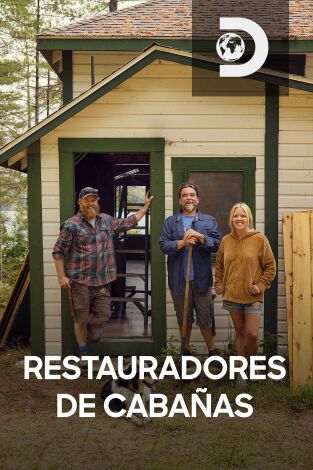 Restauradores de cabañas. T(T11). Restauradores de cabañas (T11)