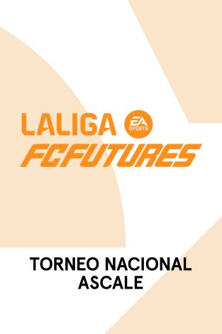 Torneo Nacional Ascale LaLiga FC Futures