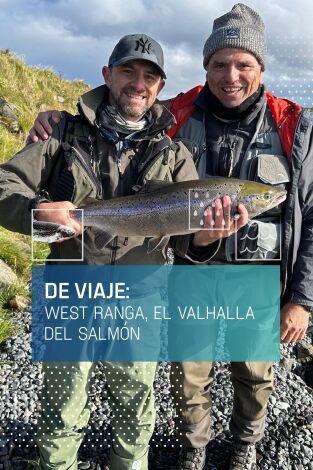 De viaje: West Ranga, valhalla del salmón