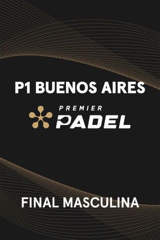 Final. Final: Coello/Tapia - Bergamini/Navarro
