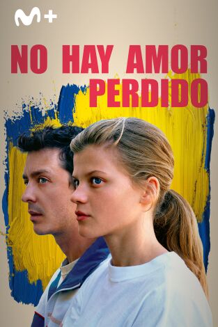 No hay amor perdido