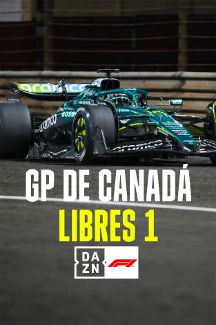 Mundial F1 - GP de Canadá. T(2025). Mundial F1 - GP... (2025): Libres 1