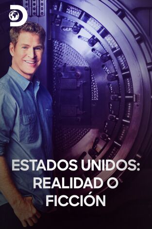 Estados Unidos: Realidad o Ficción. Estados Unidos: Realidad o Ficción 