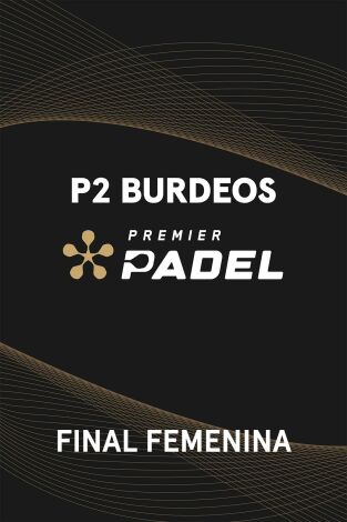 Final Femenina. Final Femenina