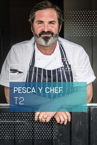 Pesca y chef