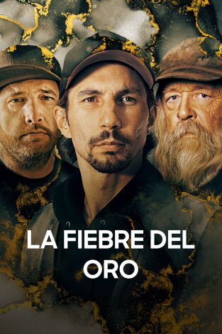 La fiebre del oro. T(T15). La fiebre del oro (T15): Cuando todo cambia