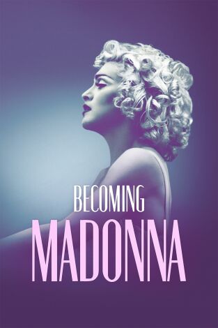 Becoming Madonna